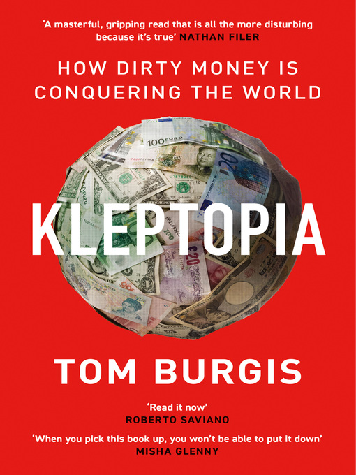 Title details for Kleptopia by Tom Burgis - Wait list